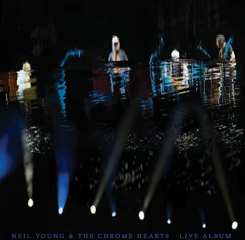 YOUNG NEIL & CHROME HEARTS – AS TIME EXPLODES clear vinyl RSD 2026 LP2