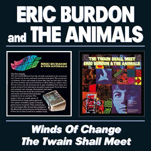 BURDON ERIC & ANIMALS – WINDS OF CHANGE/TWAIN SHALL MEET   CD