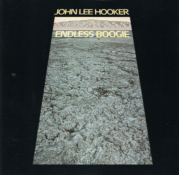 HOOKER JOHN LEE – ENDLESS BOOGIE