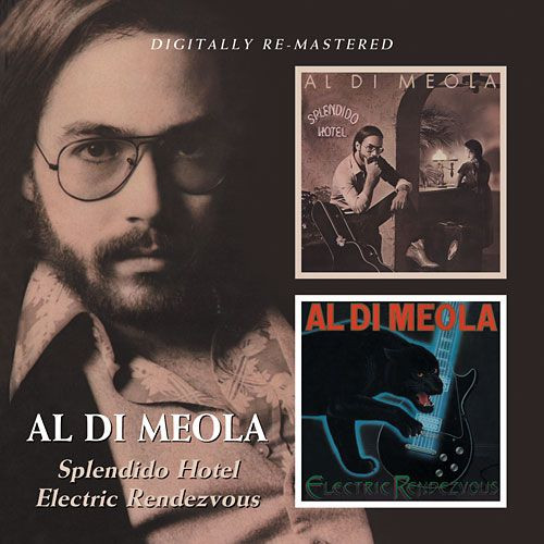 DI MEOLA AL – SPLENDIDO HOTEL/ELECTRIC RENDEZVOUS CD2