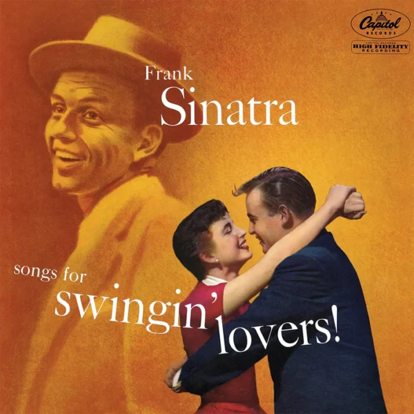 SINATRA FRANK – SONGS FOR SWINGIN’ LOVERS! LP
