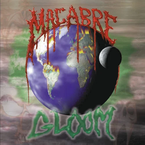 MACABRE – GLOOM CD
