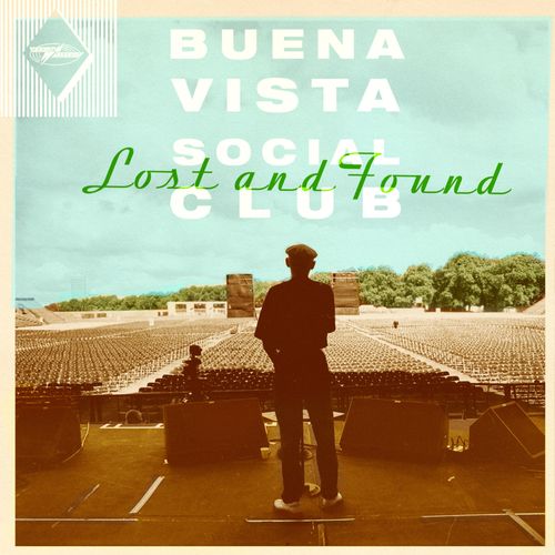 BUENA VISTA SOCIAL CLUB – LOST AND FOUND LP