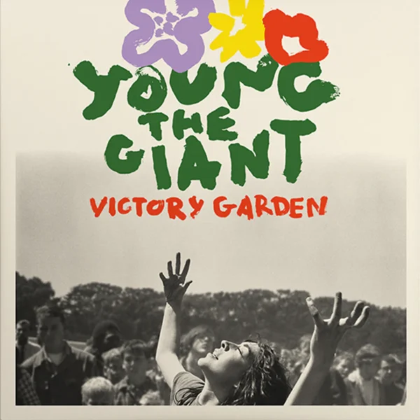 YOUNG THE GIANT – VICTORY GARDEN LP