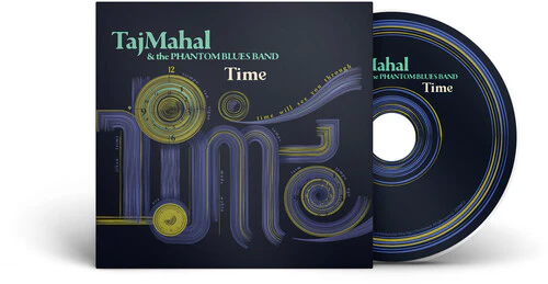 TAJ MAHAL & THE PHANTOM BLUES BAND – TIME CD