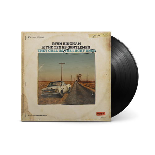 BINGHAM RYAN AND THE TEXAS GENTLEMEN – THEY CALL US LUCKY ONES LP