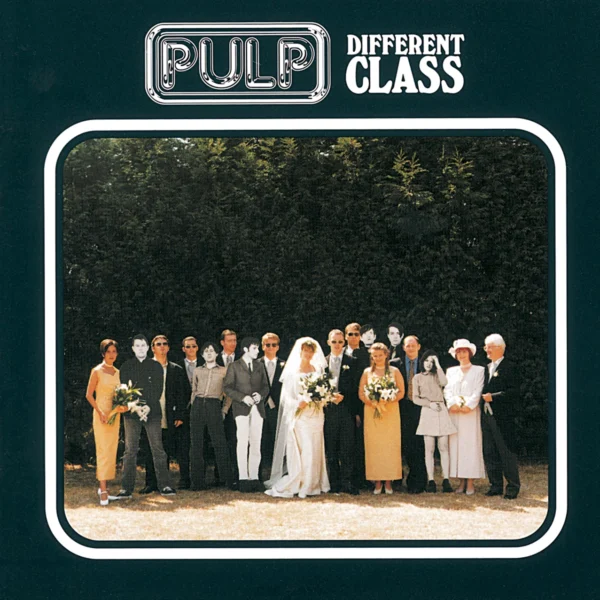 PULP – DIFFERENT CLASS LP