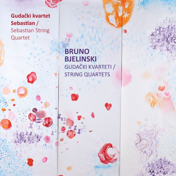 BJELINSKI BRUNO – STRING QUARTETS CD