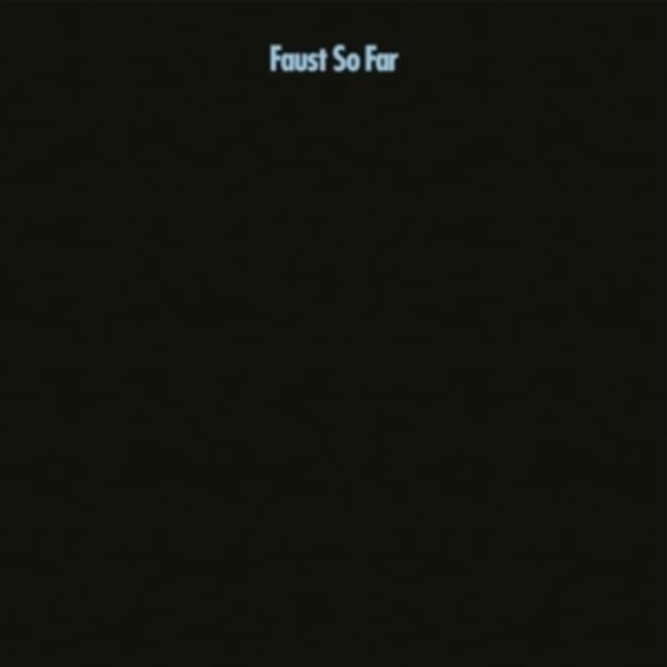 FAUST – SO FAR CD