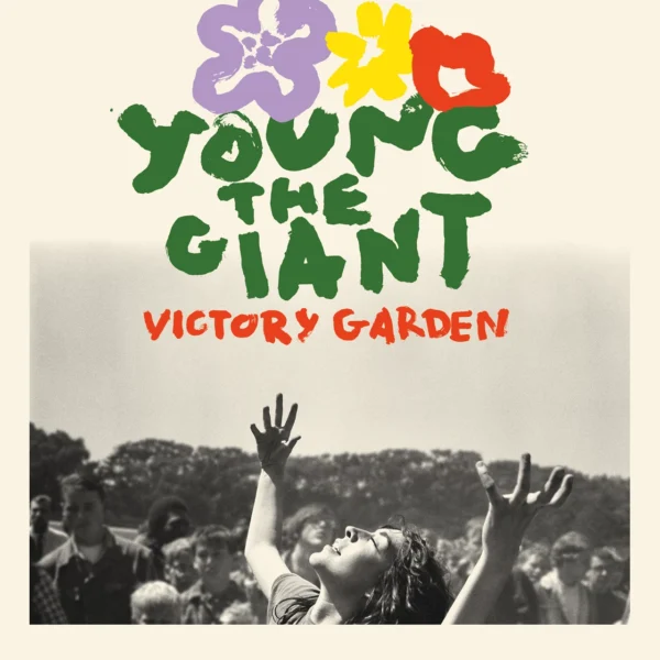 YOUNG THE GIANT – VICTORY GARDEN CD