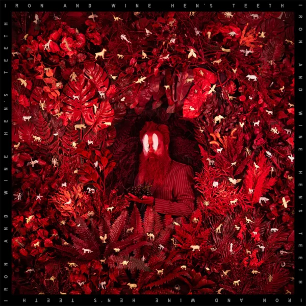 IRON & WINE – HEN’S TEETH CD