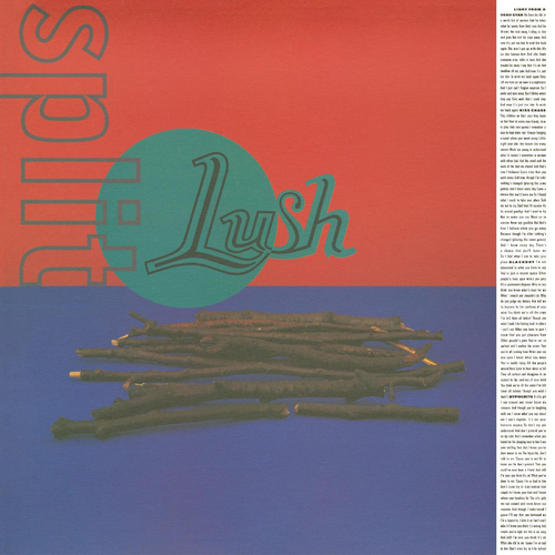 LUSH – SPLIT LP