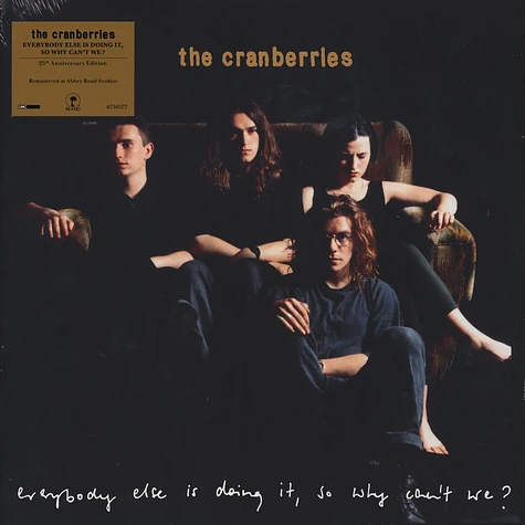 CRANBERRIES – EVERYBODY ELSE IS DOING IT, SO WHY CAN’T WE? LP