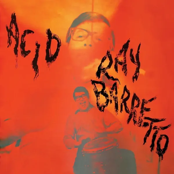 BARRETTO RAY – ACID LP