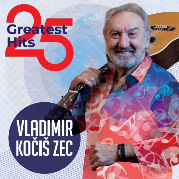 KOČIŠ VLADIMIR ZEC – 25 GREATEST HITS LP2