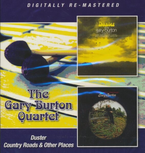 BURTON GARY QUARTET – DUSTER / COUNTRY ROADS & OTHER PLACES CD