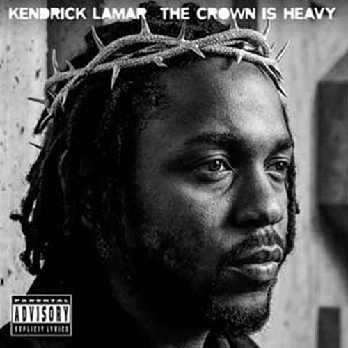 LAMAR KENDRICK – CROWN IS HEAVY CD