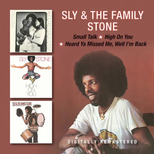 SLY & THE FAMILY STONE – SMALL TALK/HIGH ON YOU/HEARD YA MISSED ME CD2