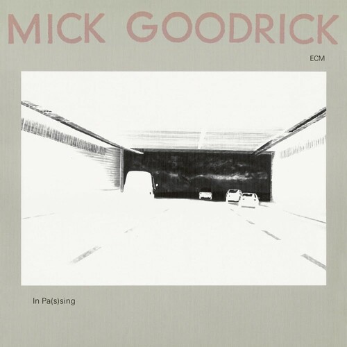 GOODRICK MICK – IN PASSING LP
