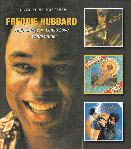 HUBBARD FREDDIE – HIGH ENERGY/LIQUID LOVE/WINDJAMM CD2