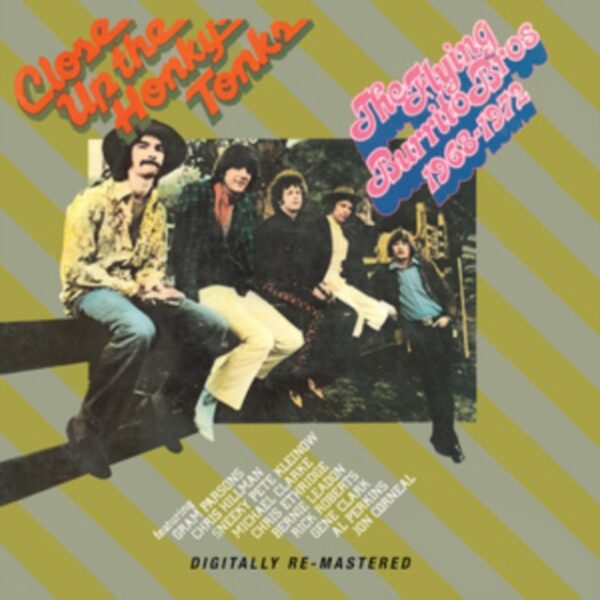 FLYING BURRITO BROSS – CLOSE UP THE HONKY TONKS