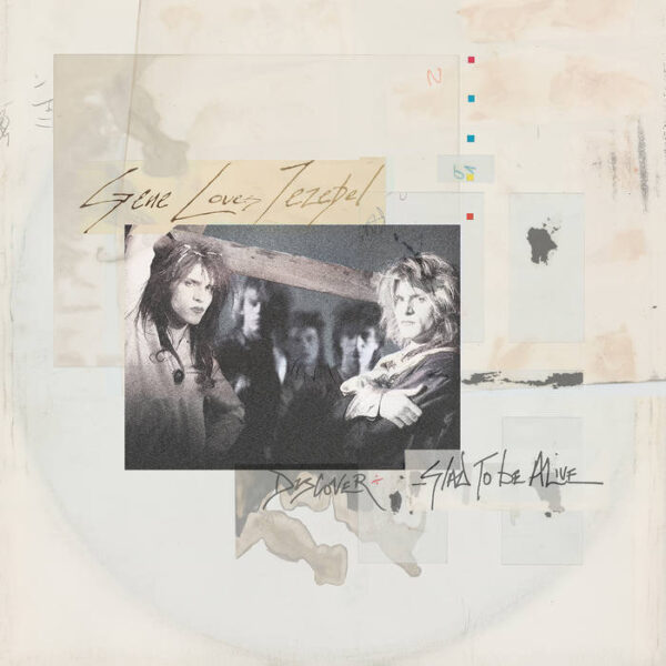 GENE LOVES JEZEBEL – DISCOVERY & GLAD TO BE LIVE LP2