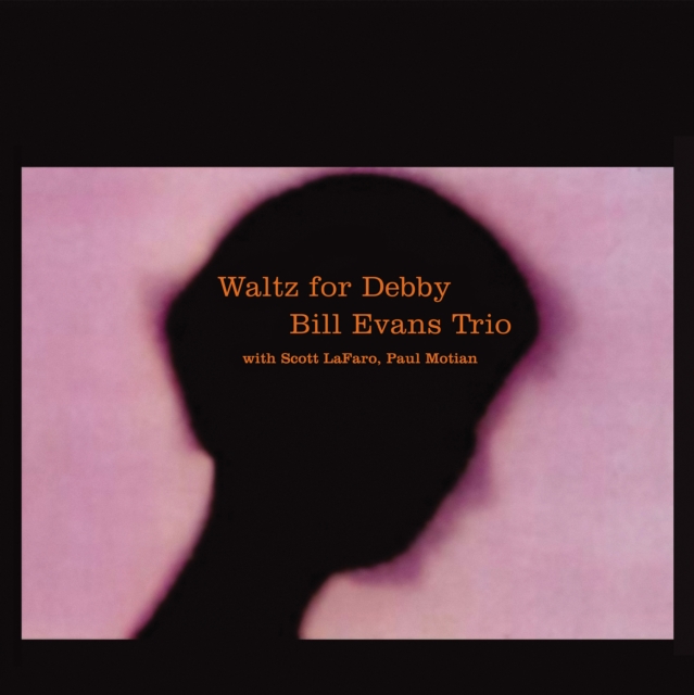 EVANS BILL - WALTZ FOR DEBBY LP