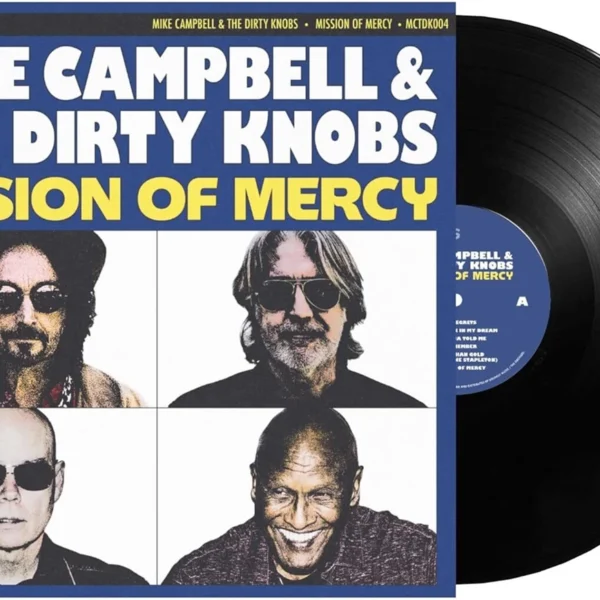 CAMPBELL MIKE & THE DIRTY KNOBS – MISSION OF MERCY LP