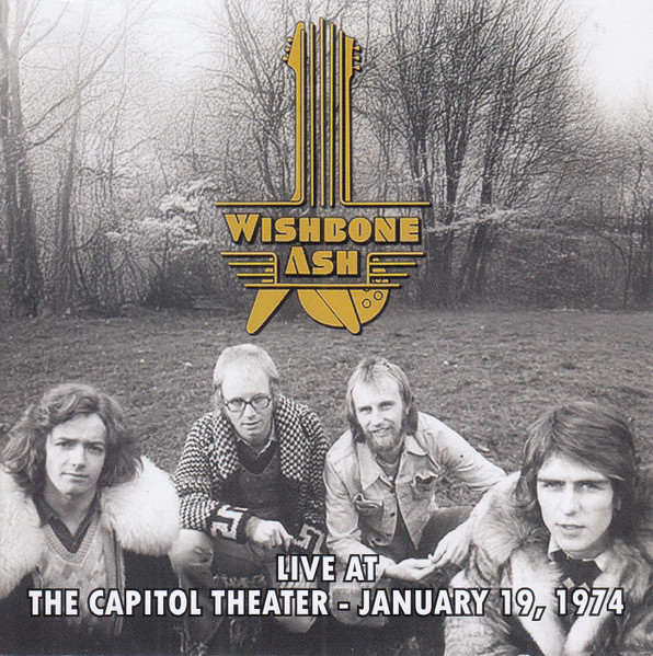 WISHBONE ASH – LIVE AT CAPITOL THEATRE 1974 CD