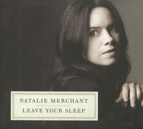 MERCHANT NATALIE – LEAVE YOUR SLEEP