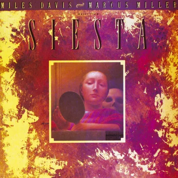 DAVIS MILES & MARCUS MILLER – MUSIC FROM SIESTA CD