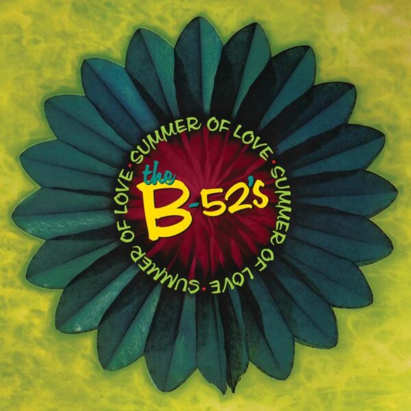 B-52’S – SUMMER OF LOVE…12”