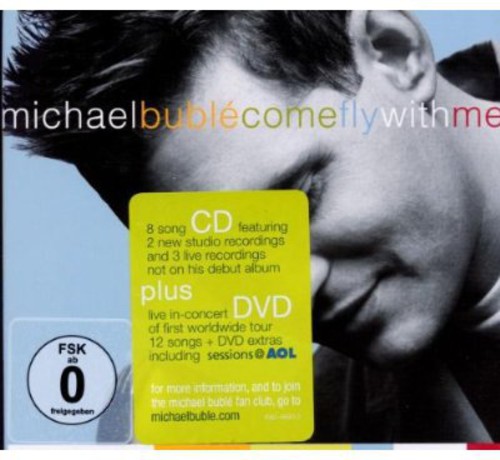BUBLE MICHAEL – COME FLY WITH ME…LTD.
