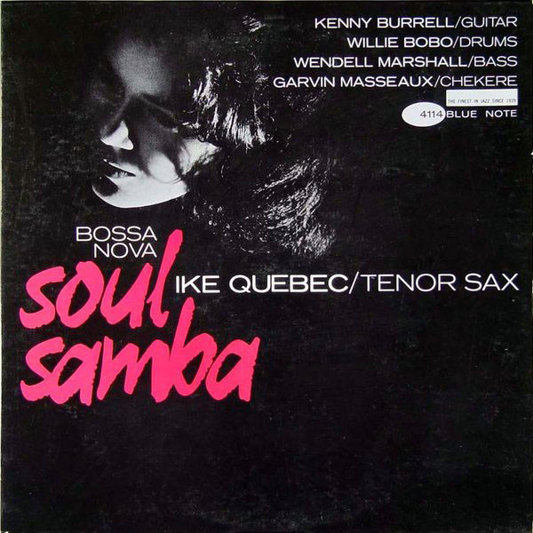 QUEBEC IKE – BOSSA NOVA SOUL SAMBA LP
