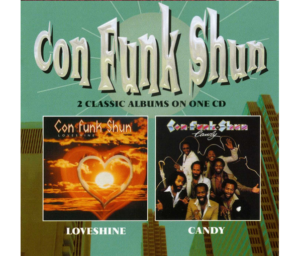 CON FUNK SHUN – LOVESHINE / CANDY CD