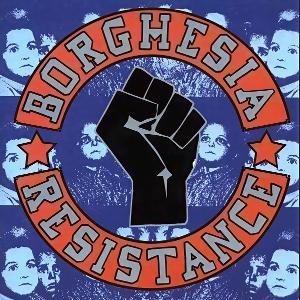 BORGHESIA – RESISTANCE LP2