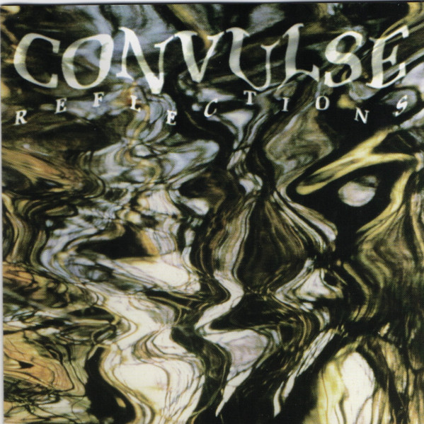 CONVULSE – REFLECTIONS CD