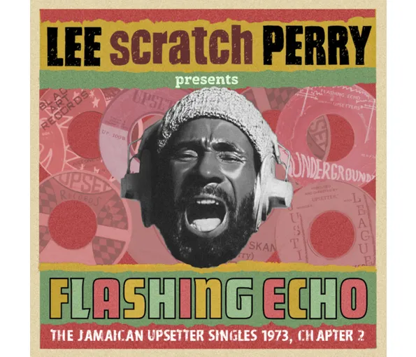 V.A. – FLASHING ECHO: JAMAICAN UPSETTERS SINGLES 1973, CHAPTER 2 CD2