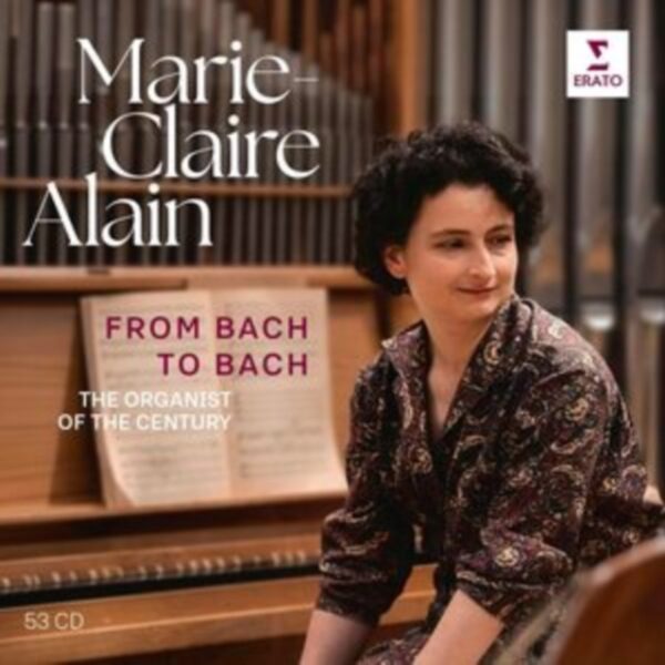 ALAIN MARIE-CLARIE – FROM BACH TO BACH CD53