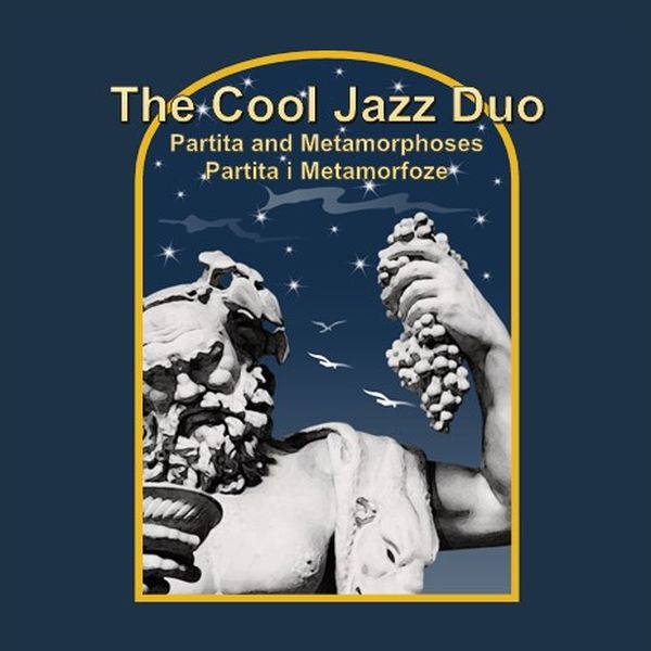 COOL JAZZ DUO – PARTITA I METAMORFOZE CD
