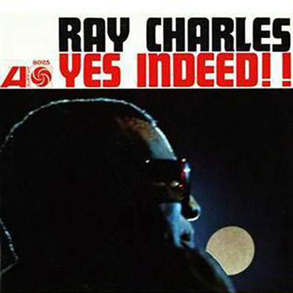 CHARLES RAY – YES INDEED LP